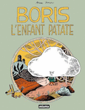 Boris l'enfant patate [ancienne édition]